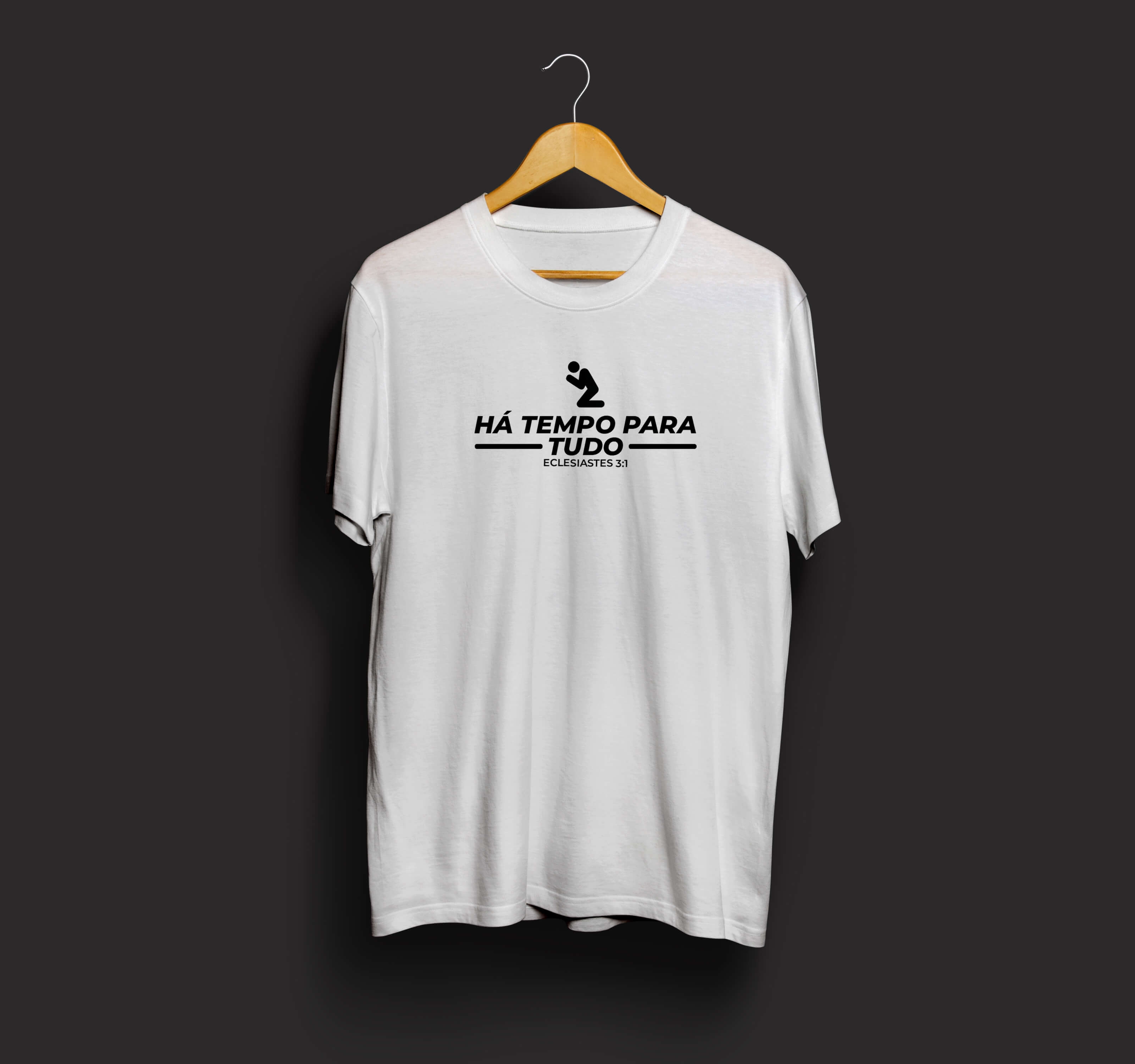 Camiseta padrao ha tempo para tudo